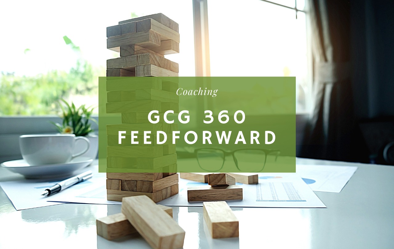 GCG 360 Feedforward